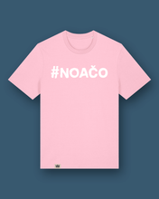 Načítať obrázok do zobrazovača galérie, Tričko #NOAČO
