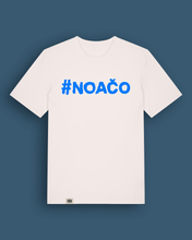 Načítať obrázok do zobrazovača galérie, Tričko #NOAČO
