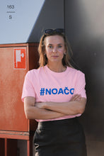 Načítať obrázok do zobrazovača galérie, Tričko #NOAČO
