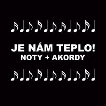 Načítať obrázok do zobrazovača galérie, Je Nám Teplo (noty + akordy) - SIMPLE
